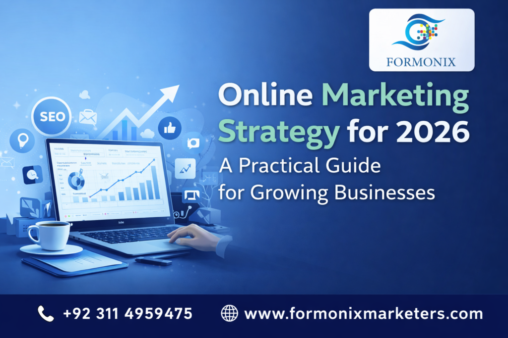 Online marketing strategy for 2026 showing SEO growth, digital analytics dashboard, and business performance insights by Formonix Marketers.